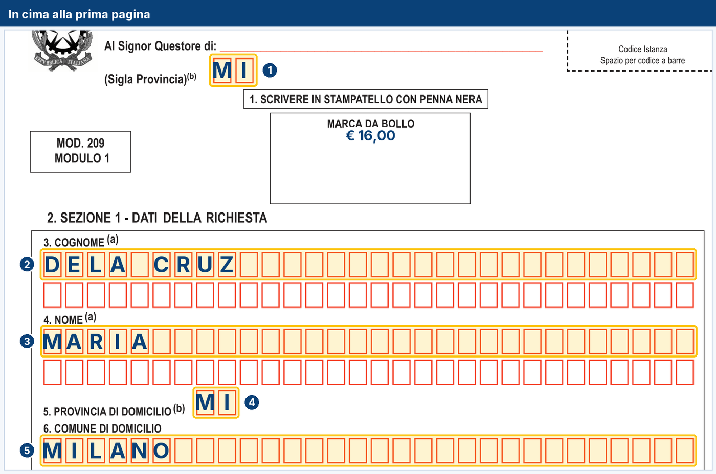 La prima pagina del modulo: la sigla della provincia, il cognome scritto una lettera per casella con uno spazio in mezzo, il nome, la provincia e il comune di domicilio